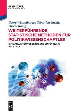 portada Weiterfuhrende Statistische Methoden fur Politikwissenschaftler: Eine Anwendungsbezogene Einfuhrung mit Stata (Politikwissenschaft Kompakt) (in German)