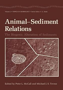 portada Animal-Sediment Relations: The Biogenic Alteration of Sediments (Topics in Geobiology)