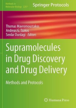 portada Supramolecules in Drug Discovery and Drug Delivery: Methods and Protocols (Methods in Molecular Biology) (in English)