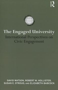 portada the engaged university: international perspectives on civic engagement (in English)