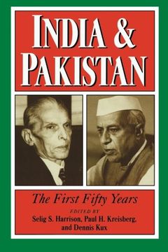 portada India and Pakistan: The First Fifty Years (Woodrow Wilson Center Press) (in English)