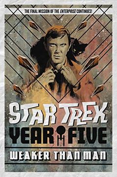 portada Star Trek: Year Five - Weaker Than man (Book 3) (in English)