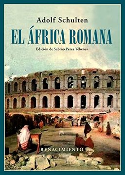 portada El África Romana: 46 (Biblioteca Histórica) (in Spanish)