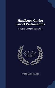 portada Handbook On the Law of Partnerships: Including Limited Partnerships