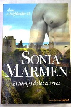 portada El Tiempo de los Cuervos (Alma de Highlander, #2) (in Spanish)