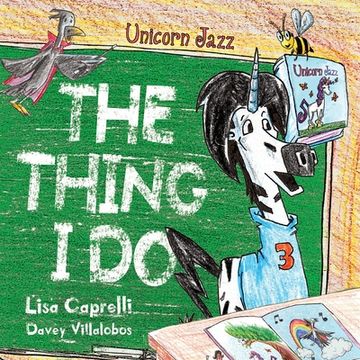 portada Unicorn Jazz The Thing I Do (en Inglés)