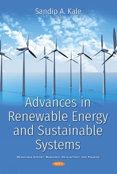 portada Advances in Renewable Energy and Sustainable Systems (Renewable Energy: Research, Development and Policies) (en Inglés)