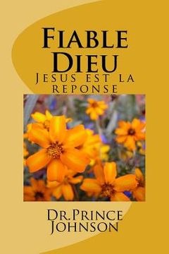 portada Fiable Dieu: Jesus est la reponse (en Francés)