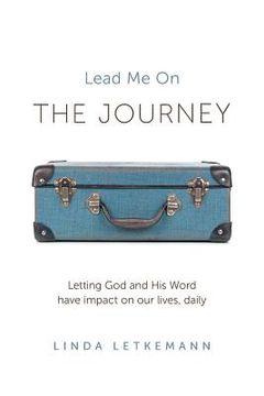 portada The Journey: Lead Me On (in English)