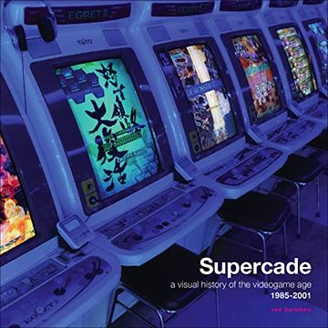 portada Supercade: A Visual History of the Videogame age 1985-2001 (in English)