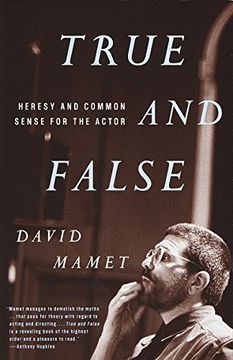 portada True and False: Heresy and Common Sense for the Actor (in English)