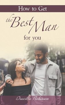 portada How to Get the Best Man for You (en Inglés)