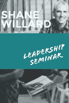 portada Leadership Seminar: (hosting Shane Willard) (in English)