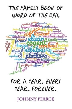 portada The Family Book of Word of the Day. For a Year. Every Year. Forever. (en Inglés)