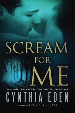 portada Scream For Me: A Novel of the Night Hunter