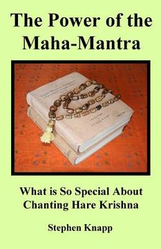 portada The Power of the Maha-Mantra: What is So Special About Chanting Hare Krishna (in English)