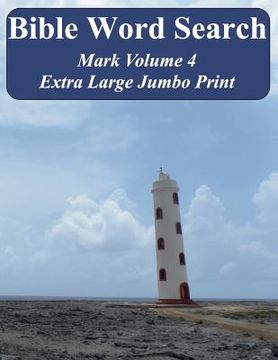 portada Bible Word Search Mark Volume 4: King James Version Extra Large Jumbo Print (in English)