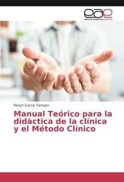 portada Manual Teórico para la didàctica de la clínica y el Método Clínico