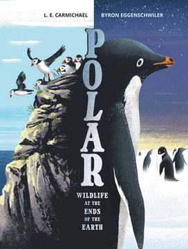 portada Polar: Wildlife at the Ends of the Earth (en Inglés)