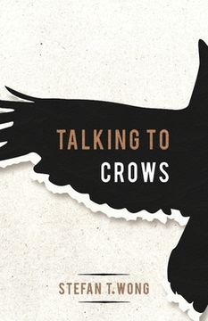 portada Talking to Crows (en Inglés)
