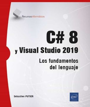 portada C@ 8 y Visual Studio 2019: Los Fundamentos del Lengua