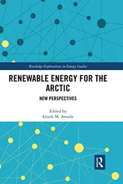 portada Renewable Energy for the Arctic: New Perspectives (Routledge Explorations in Energy Studies) (en Inglés)