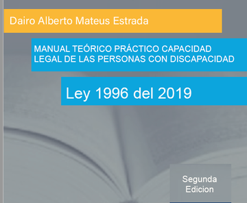 portada Manual teórico practico capacidad legal de las personas con discapacidad (ley 1996 del 2019) (in Spanish)