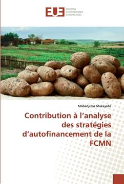 portada Contribution à l'analyse des stratégies d'autofinancement de la FCMN