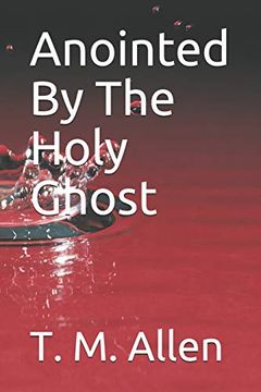 portada Anointed by the Holy Ghost (en Inglés)