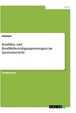 portada Konflikte und Konfliktbewltigungsstrategien im Sportunterricht (en Alemán)