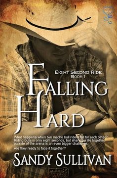 portada Falling Hard: Eight Second Ride Book 1 (en Inglés)