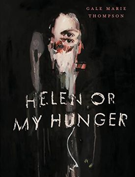 portada Helen Or My Hunger (en Inglés)