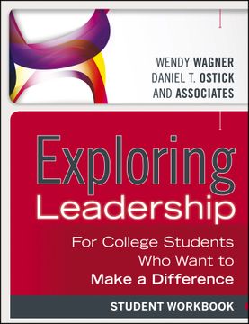 portada exploring leadership: for college students who want to make a difference, student workbook (en Inglés)