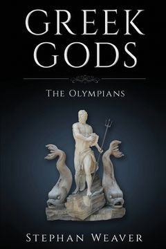 portada Greek Gods: The Olympians (in English)