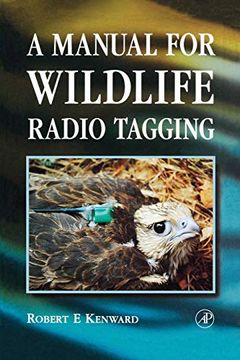 portada A Manual for Wildlife Radio Tagging (en Inglés)