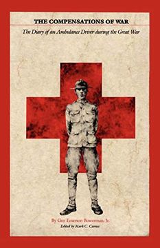 portada The Compensations of War: The Diary of an Ambulance Driver During the Great war (in English)