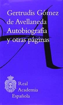 portada Autobiografía Y Otras Páginas (Real Academia Lengua Española)