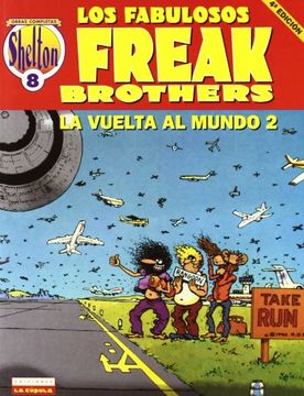 portada Fabulous Furry Freak Brothers - la Vuelta al Mundo 2 (Obras Shelton)