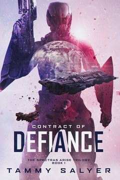 portada Contract of Defiance: Spectras Arise, Book 1 (en Inglés)