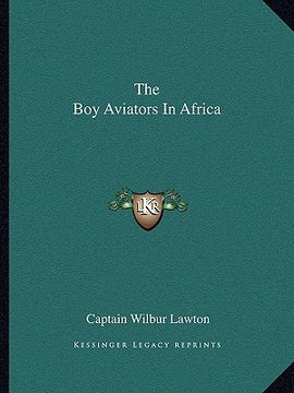portada the boy aviators in africa (en Inglés)