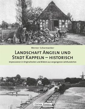 portada Landschaft Angeln und Stadt Kappeln - historisch (en Alemán)
