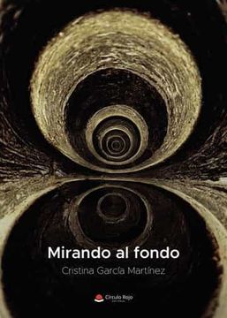 portada Mirando al Fondo (in Spanish)