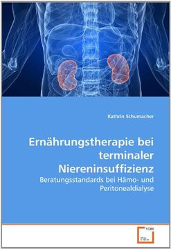 portada Ernährungstherapie bei terminaler Niereninsuffizienz: Beratungsstandards bei Hämo- und Peritonealdialyse