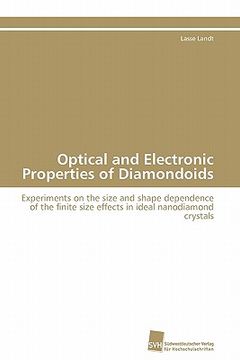 portada optical and electronic properties of diamondoids (en Inglés)