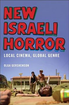 portada New Israeli Horror: Local Cinema, Global Genre (en Inglés)