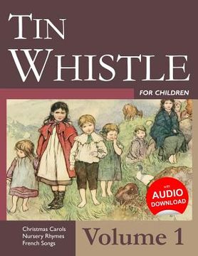 portada Tin Whistle for Children - Volume 1 (en Inglés)