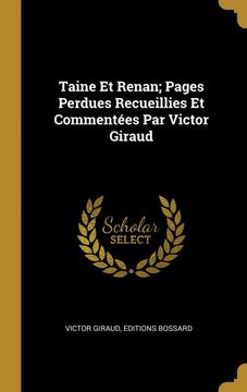 portada Taine et Renan; Pages Perdues Recueillies et Commentées par Victor Giraud 