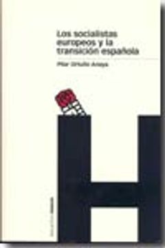 portada los socialistas europeos y la transición española, (1959-1977)