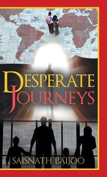 portada Desperate Journeys (en Inglés)