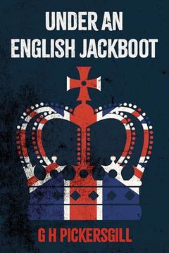 portada Under an English Jackboot (en Inglés)